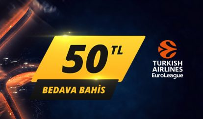 EuroLeague'e 50 TL Bedava Bahis 3